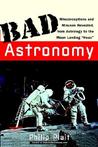 Bad Astronomy by Philip C. Plait