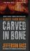 Carved in Bone (Body Farm, #1)