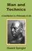 Man and Technics: A Contrib...