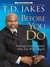 Before You Go: Making Great Life Decisions (Thorndike Press Large Print African American Series)