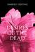 Desires of the Dead (Body Finder, #2)