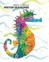 Mister Seahorse by Eric Carle Mister Seahorse by Eric Carle