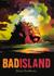 Bad Island (Hardcover)