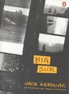 Big Sur by Jack Kerouac Big Sur by Jack Kerouac