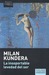 La insoportable levedad del ser (Paperback)
