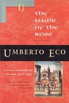The Name of the Rose by Umberto Eco