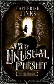 A Very Unusual Pursuit (City of Orphans, #1)