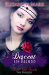 Descent of Blood (The Red Veil Series, #0.5)
