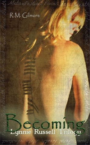 Becoming (Lynnie Russell Trilogy #1)