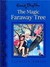 The Magic Faraway Tree (Classics Series)
