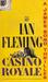 Casino Royale by Ian Fleming Casino Royale by Ian Fleming
