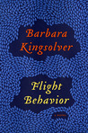 Flight Behavior by Barbara Kingsolver Flight Behavior by Barbara Kingsolver