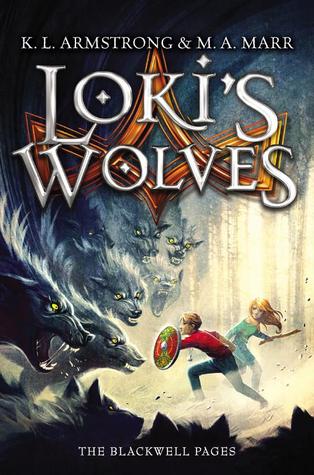 Early Review – Loki’s Wolves (Blackwell Pages #1) by K.L. Armstrong & M.A. Marr Early Review – Loki’s Wolves (Blackwell Pages #1) by K.L. Armstrong & M.A. Marr