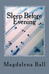 Sleep Before Evening