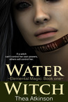 Water Witch by Thea Atkinson