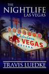 The Nightlife by Travis Luedke The Nightlife by Travis Luedke