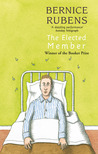The Elected Member by Bernice Rubens The Elected Member by Bernice Rubens