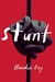 Stunt by Claudia Dey Stunt by Claudia Dey