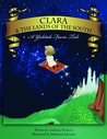 Clara & the Lands of the South by Anthony Paolucci