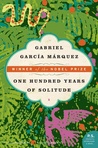 One Hundred Years of Solitude by Gabriel Garcí­a Márquez