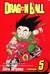 Dragon Ball, Vol. 5: The Re...