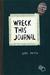 Wreck This Journal (Paperback)