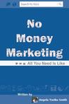 No Money Marketing No Money Marketing