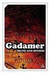 Truth and Method by Hans-Georg Gadamer Truth and Method by Hans-Georg Gadamer