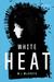 White Heat: An Edie Kiglatuk Mystery (ebook)