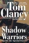 Shadow Warriors: Inside the Special Forces (Commanders)