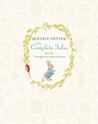 The Complete Tales by Beatrix Potter The Complete Tales by Beatrix Potter