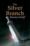 The Silver Branch The Silver Branch