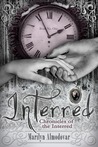 Interred (Chronicles of the Interred, #1)