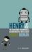 Henry and the Incredibly In...