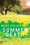 Summer Death by Mons Kallentoft