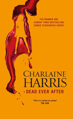 Dead Ever After (Sookie Stackhouse #13) by Charlaine Harris Dead Ever After (Sookie Stackhouse #13) by Charlaine Harris
