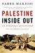 Palestine Inside Out: An Everyday Occupation (ebook)