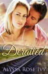 Derailed by Alyssa Rose Ivy