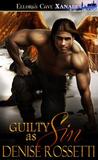 Guilty as Sin (Phoenix Rising, #4) Guilty as Sin (Phoenix Rising, #4)