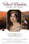 Tales of Passion, Tales of Woe by Sandra Gulland Tales of Passion, Tales of Woe by Sandra Gulland