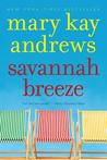 Savannah Breeze by Mary Kay Andrews