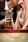 Yours at Midnight by Robin Bielman Yours at Midnight by Robin Bielman