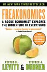 Freakonomics by Steven D. Levitt Freakonomics by Steven D. Levitt