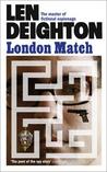 London Match (Bernard Samson, #3)