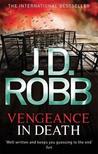 Vengeance in Death (In Death #6)