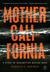 Mother California: A Story of Redemption Behind Bars (ebook)