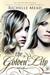The Golden Lily: A Bloodlines Novel (Paperback)