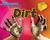Dirt by Ellen Lawrence