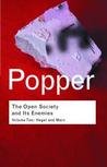 The Open Society and Its Enemies, Volume Two by Karl R. Popper The Open Society and Its Enemies, Volume Two by Karl R. Popper