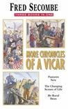 More Chronicles of a Vicar by Fred Secombe More Chronicles of a Vicar by Fred Secombe